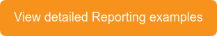 View detailed Reporting examples